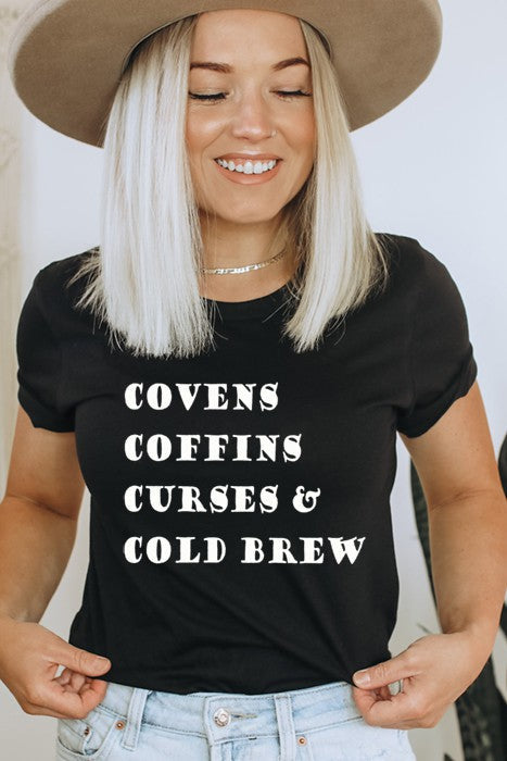 Covens Coffins Curses Tee