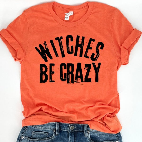 Witches be crazy women's Halloween t-shirt