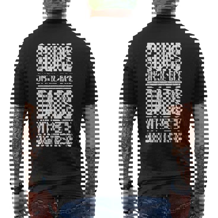 Dads With Pretty Daughters – Back Print Men’s Tee