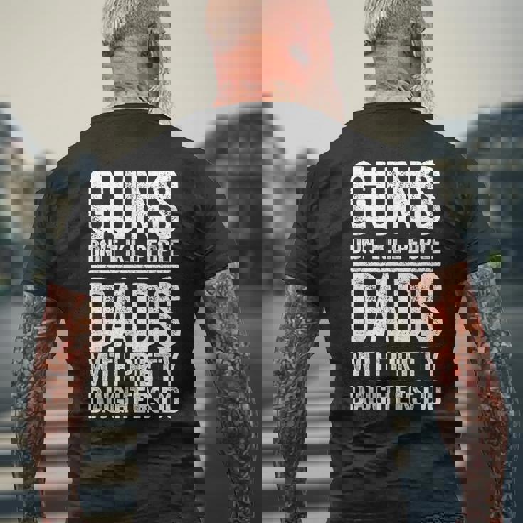 Dads With Pretty Daughters – Back Print Men’s Tee